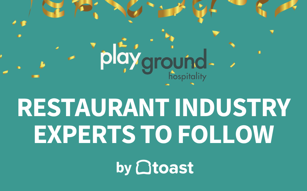 Playground Hospitality Featured in Toast: How to Find the Best Restaurant Consultant: Top 25 Restaurant Consultants